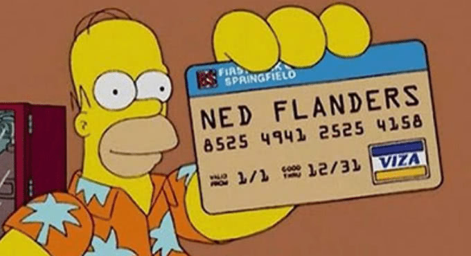 Homer, enjoying credit fraud