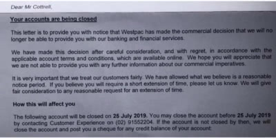 An email to Blair Cottrell from Westpac, notifying him of their decision to close his account.