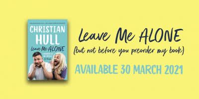 Pre-order the Christian Hull memoir, 'Leave Me Alone', now