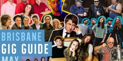 Brisbane May gig guide collage