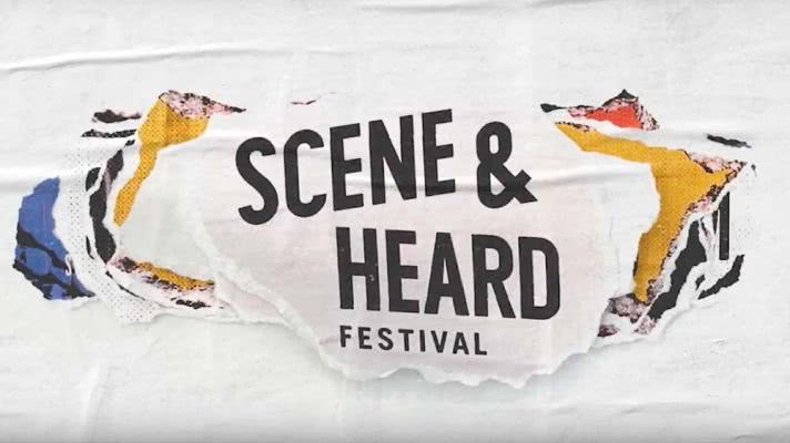 Scene & Heard festival