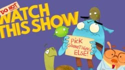 'Do Not Watch This Show!'