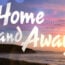 Home and Away