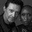 Hugh Jackman and Cynthia Erivo Actor